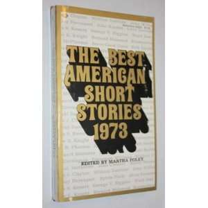   Short Stories 1973 (9780345238290) Martha, Editor Foley Books