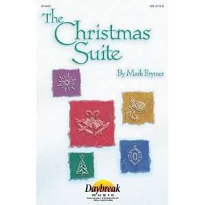 The Christmas Suite (Daybreak Christmas Choral 