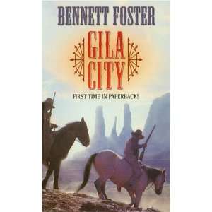  Gila City (9780843953879) Bennett Foster Books