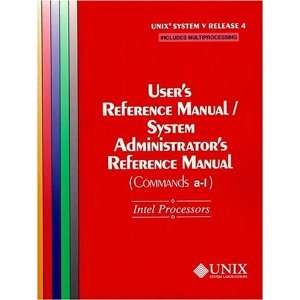   Commands A L) for Intel Processors (9780139513107): The UNIX System