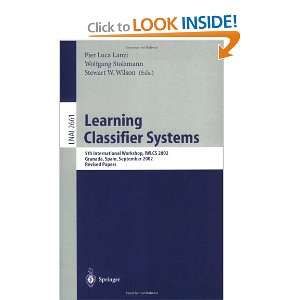  Learning Classifier Systems: 5th International Workshop 