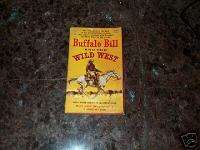 Buffalo Bill and the Wild West, 1959 1st Printing  