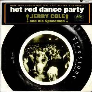  Hot Rod Dance Party: Jerry Cole: Music