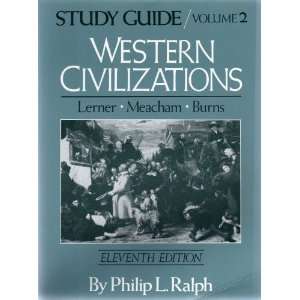   BURNS; STUDY GUIDE, VOLUME 2; ELEVENTH EDITION PHILIP L. RALPH Books