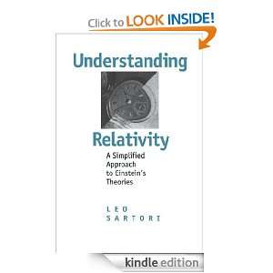Understanding Relativity A Simplified Approach to Einsteins Theories 