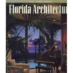  Florida Architecture. 51 Annual Edition. (Bal Harbour 