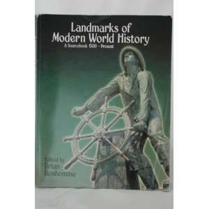  LANDMARKS OF MODERN WORLD HISTORY A SOURCEBOOK, 1500 