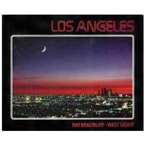  Los Angeles (9780195406016): Craig Aurness, Ray Bradbury 