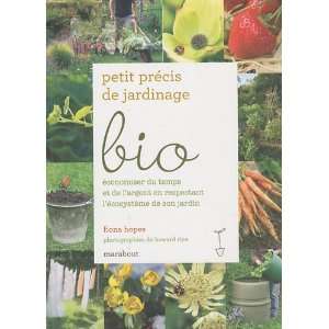  Petit prÃ©cis de jardinage bio (French Edition 