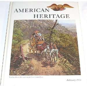  American Heritage, Vol. 26, No. 2 (February, 1975): Oliver 