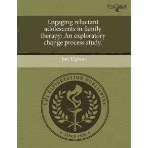 Engaging reluctant adolescents in family therapy An exploratory 
