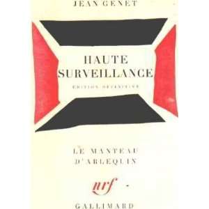  Haute surveillance (9782070303212): Genet Jean: Books