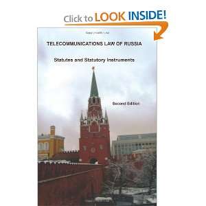  Telecommunications Law of Russia (9780955350269) Olga 