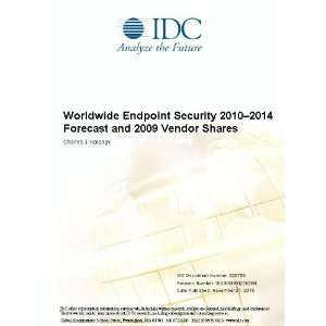 Worldwide Endpoint Security 2010 2014 Forecast and 2009 Vendor Shares 