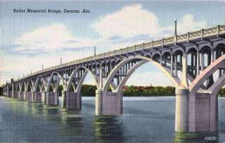 Postcard AL Decatur Keller Mem Bridge Tennessee River  