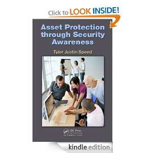 Asset Protection through Security Awareness: Tyler Justin Speed 