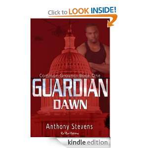 Guardian Dawn (Common Ground Series) Anthony Stevens  