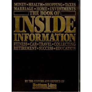 The Book of Inside Information Bottom Line Personal (editors and 