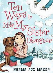 Ten Ways to Make My Sister Disappear (Hardcover)  