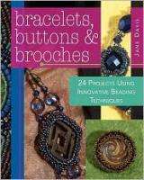 BRACELETS BUTTONS & BROOCHES Beading Jewelry Making NEW Book 