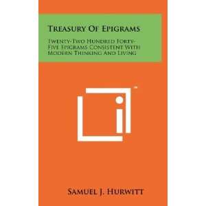  Treasury Of Epigrams Twenty Two Hundred Forty Five 