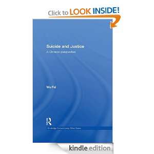 Suicide and Justice A Chinese Perspective (Routledge Contemporary 
