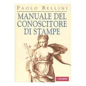   di stampe (Italian Edition) (9788882112622): Paolo Bellini: Books