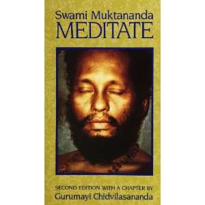  Meditate With a Chapter by Gurumayi Chidvilasanda, 2nd 