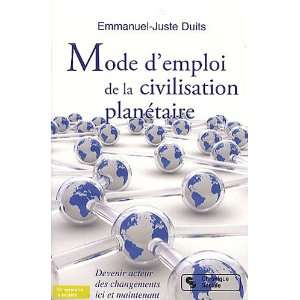   civilisation planétaire (9782850088391) Emmanuel Juste Duits Books