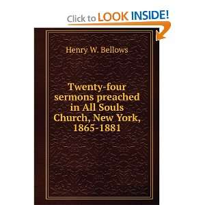  Twenty four sermons preached in All Souls Church, New York 