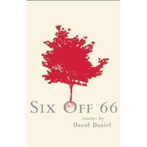  Six off 66 (9781605305486) David Daniel Books