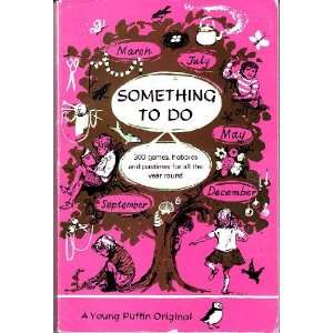  Something to Do (Young Puffin Books) (9780140302370 