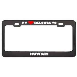 My Heart Belongs To Kuwait Country Flag Metal License Plate Frame 