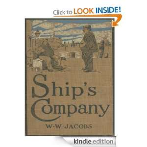 SHIPS COMPANY, Complete (Annotated) W. W. Jacobs  Kindle 