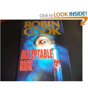  Acceptable Risk (9780333642238) Robin Cook Books