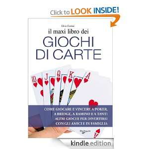 Il maxi libro dei giochi di carte (Tempo libero) (Italian Edition 