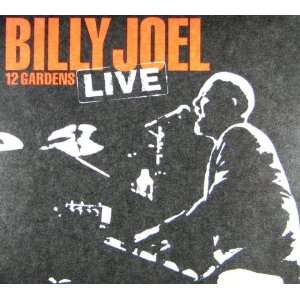  12 Gardens Live Billy Joel Music