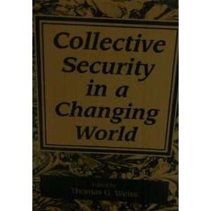  Collective Security in a Changing World (9781555875558 