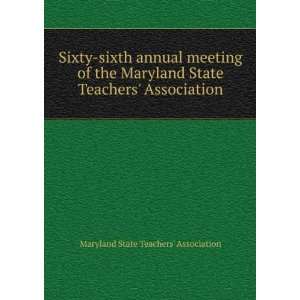   Teachers Association Maryland State Teachers Association Books
