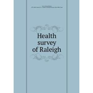  Health survey of Raleigh Charles Edward, 1878 ,Wake County 