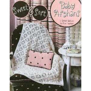    Sweet & Soft Baby Afghans   Crochet Patterns