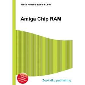  Amiga Chip RAM Ronald Cohn Jesse Russell Books