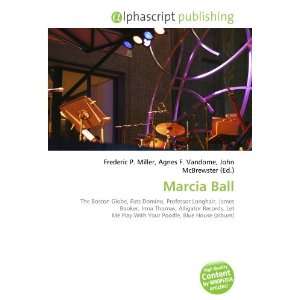  Marcia Ball (9786132736208) Books