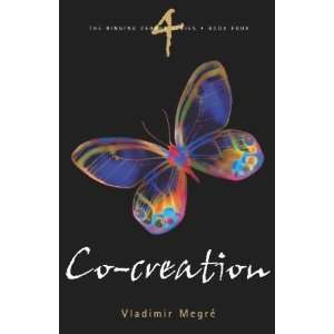  Co Creation (The Ringing Cedars, Book 4) [Paperback 