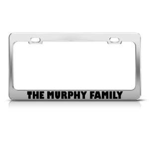  The Murphy Family license plate frame Stainless Metal Tag 