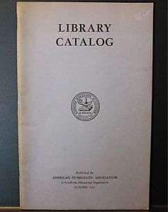 LIBRARY CATALOG AMERICAN NUMISMATIC ASSOCIATION 1962  