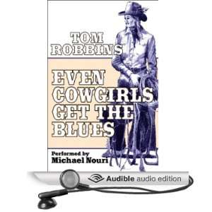   the Blues (Audible Audio Edition) Tom Robbins, Michael Nouri Books