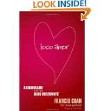 Loco Amor (Spanish Edition) by Francis Chan (Feb 12, 2009)