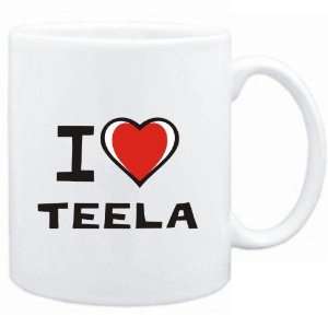 Mug White I love Teela  Female Names 