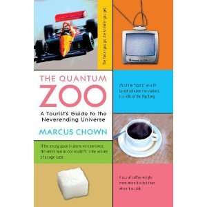  The Quantum Zoo A Tourists Guide to the Never Ending 